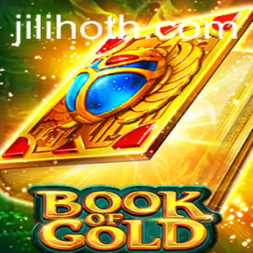Discover the Wonders of 'Book of Gold' and the Excitement of 'JILI HOT'