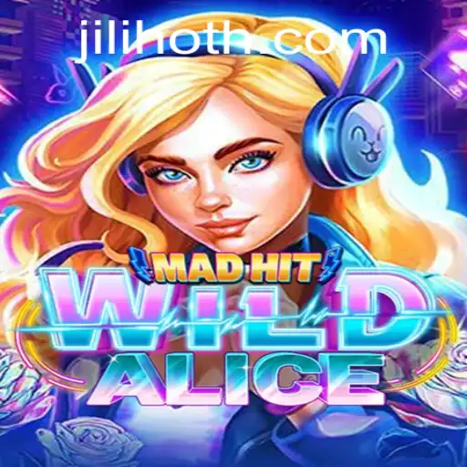 Exploring the Thrilling World of MadHitWildAlice: A Game Review